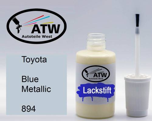 Toyota, Blue Metallic, 894: 20ml Lackstift, von ATW Autoteile West.